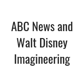 ABC News and Walt Disney Imagineering